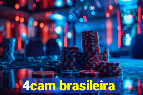 4cam brasileira